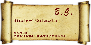 Bischof Celeszta névjegykártya